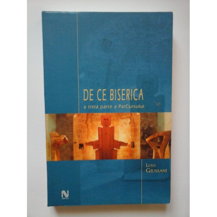 DE CE BISERICA - LUIGI GIUSSANI